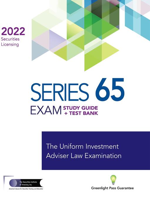 Title details for Series 65 Exam Study Guide 2022 + Test Bank by The Securities Institute of America - Available